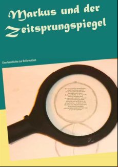 MARKUS UND DER ZEITSPRUNGSPIEGEL EBOOK (edición en alemán)