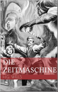 DIE ZEITMASCHINE EBOOK (edición en alemán)