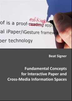 FUNDAMENTAL CONCEPTS FOR INTERACTIVE PAPER AND CROSS-MEDIA INFORMATION SPACES EBOOK (edición en inglés)