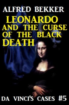 Leonardo And The Curse Of The Black Death (ebook)