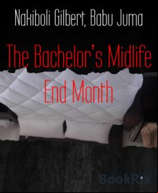 The Bachelors Midlife End Month (ebook)