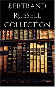 BERTRAND RUSSELL COLLECTION EBOOK (edición en inglés)