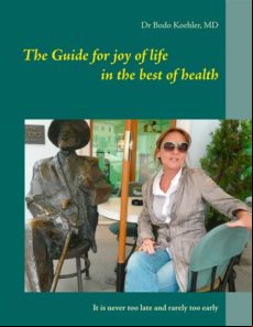 THE GUIDE FOR JOY OF LIFE IN THE BEST OF HEALTH EBOOK (edición en inglés)