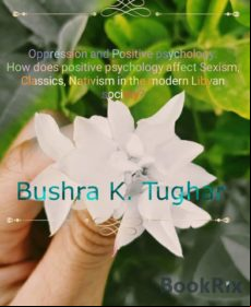 Oppression And Positive Psychology: (ebook)