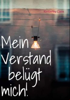 MEIN VERSTAND BELÜGT MICH! EBOOK (edición en alemán)
