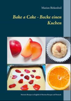 BAKE A CAKE - BACKE EINEN KUCHEN EBOOK (edición en inglés)