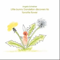 Little Bunny Dandelion Discovers His Favourite Flower (ebook)