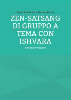 Zen-satsang Di Gruppo A Tema Con Ishvara (ebook)