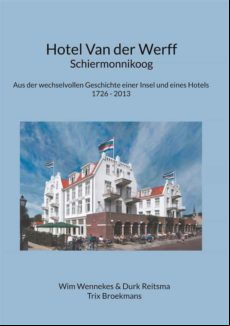 Hotel Van Der Werff Schiermonnikoog (ebook)