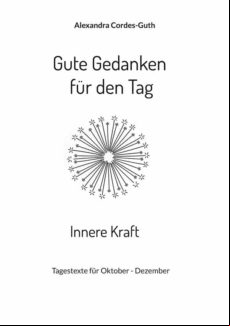 Gute Gedanken Für Den Tag - Innere Kraft (ebook)