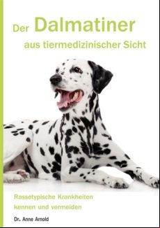 DER DALMATINER AUS TIERMEDIZINISCHER SICHT EBOOK