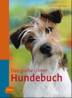 Das Grosse Ulmer Hundebuch (ebook)