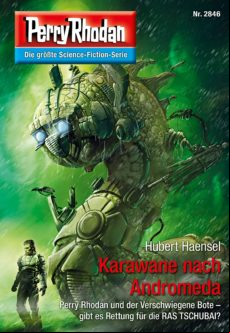 PERRY RHODAN 2846: KARAWANE NACH ANDROMEDA EBOOK (edición en alemán)