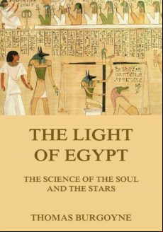 The Light Of Egypt (ebook)