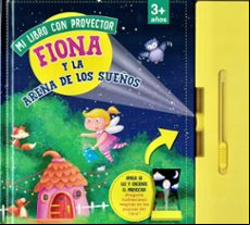 FIONA Y LA ARENA DE LOS SUEÑOS (MI LIBRO CON PROYECTOR)