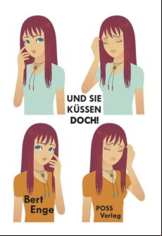 Und Sie Küssen Doch! (ebook)