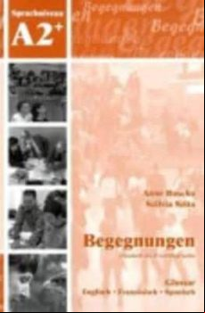 Begegnungen - Deutsch Als Fremdsprache (begegnungen - Daf. A2 Glossar)
