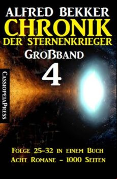 Chronik Der Sternenkrieger Grossband 4 (ebook)