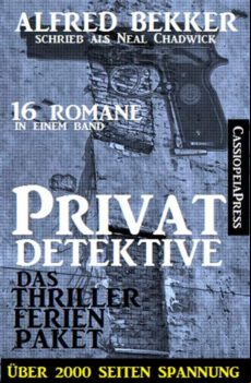Privatdetektive - Das Thriller-ferien-paket (16 Romane In Einem Band)