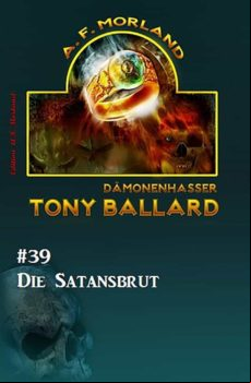 Tony Ballard #39: Die Satansbrut (ebook)