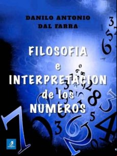 Filosofía E Interpretación De Los Números (ebook)