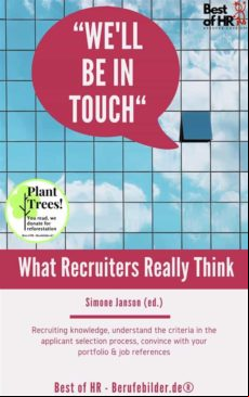 WELL BE IN TOUCH! WHAT RECRUITERS REALLY THINK EBOOK (edición en inglés)