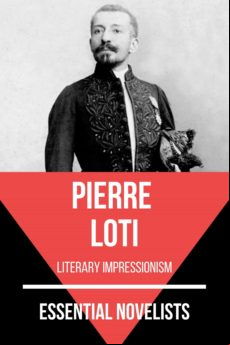 Essential Novelists - Pierre Loti (ebook)