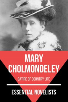 Essential Novelists - Mary Cholmondeley (ebook)