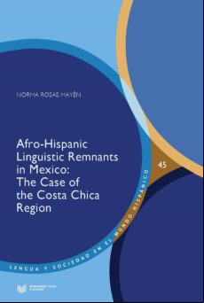 Afro-hispanic Linguistic Remnants In Mexico (ebook)