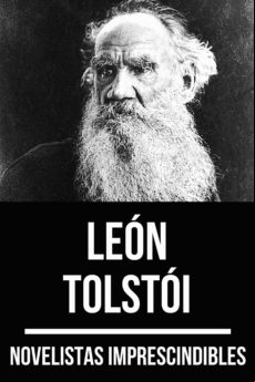 Novelistas Imprescindibles - León Tolstoi (ebook)
