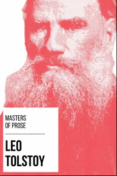 Masters Of Prose - Leo Tolstoy (ebook)