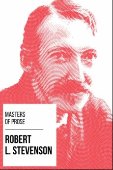 Masters Of Prose - Robert Louis Stevenson (ebook)