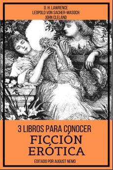3 Libros Para Conocer Ficción Erótica (ebook)
