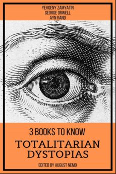 3 Books To Know Totalitarian Dystopias (ebook)