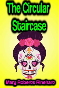 The Circular Staircase (ebook)