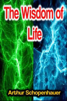 The Wisdom Of Life (ebook)