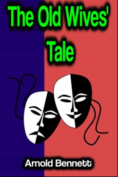The Old Wives Tale (ebook)
