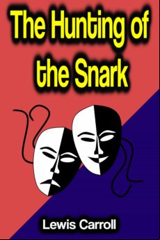 The Hunting Of The Snark (ebook)