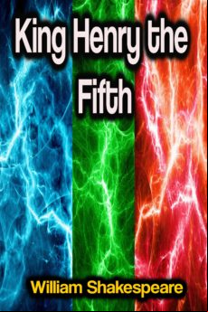 King Henry The Fifth (ebook)