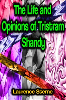 The Life And Opinions Of Tristram Shandy (ebook)