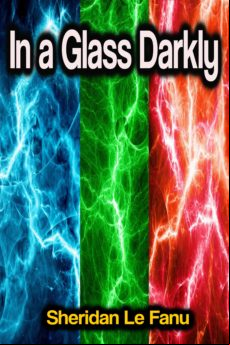 In A Glass Darkly (ebook)