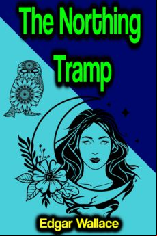 The Northing Tramp (ebook)