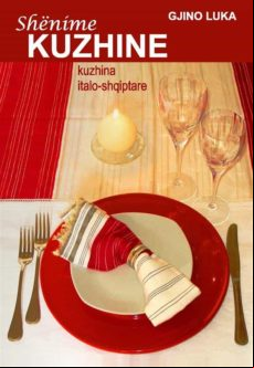 Shënime Kuzhine: Kuzhina Italo-shqiptare (ebook)