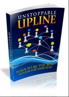 UNSTOPPABLE UPLINE EBOOK (edición en inglés)