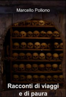 Racconti Di Viaggi E Di Paura (ebook)