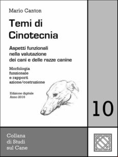 Temi Di Cinotecnia 10 - Morfologia Funzionale E Rapporti Azione/costru