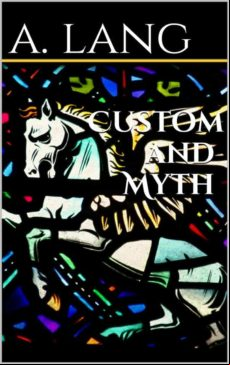 Custom And Myth (ebook)