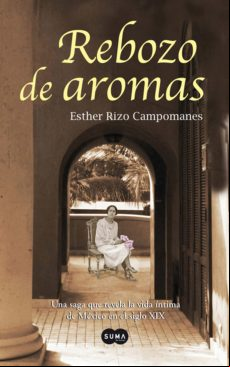 Rebozo De Aromas (ebook)