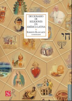 Diccionario De Religiones En América Latina (ebook)