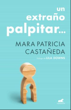 Un Extraño Palpitar (ebook)